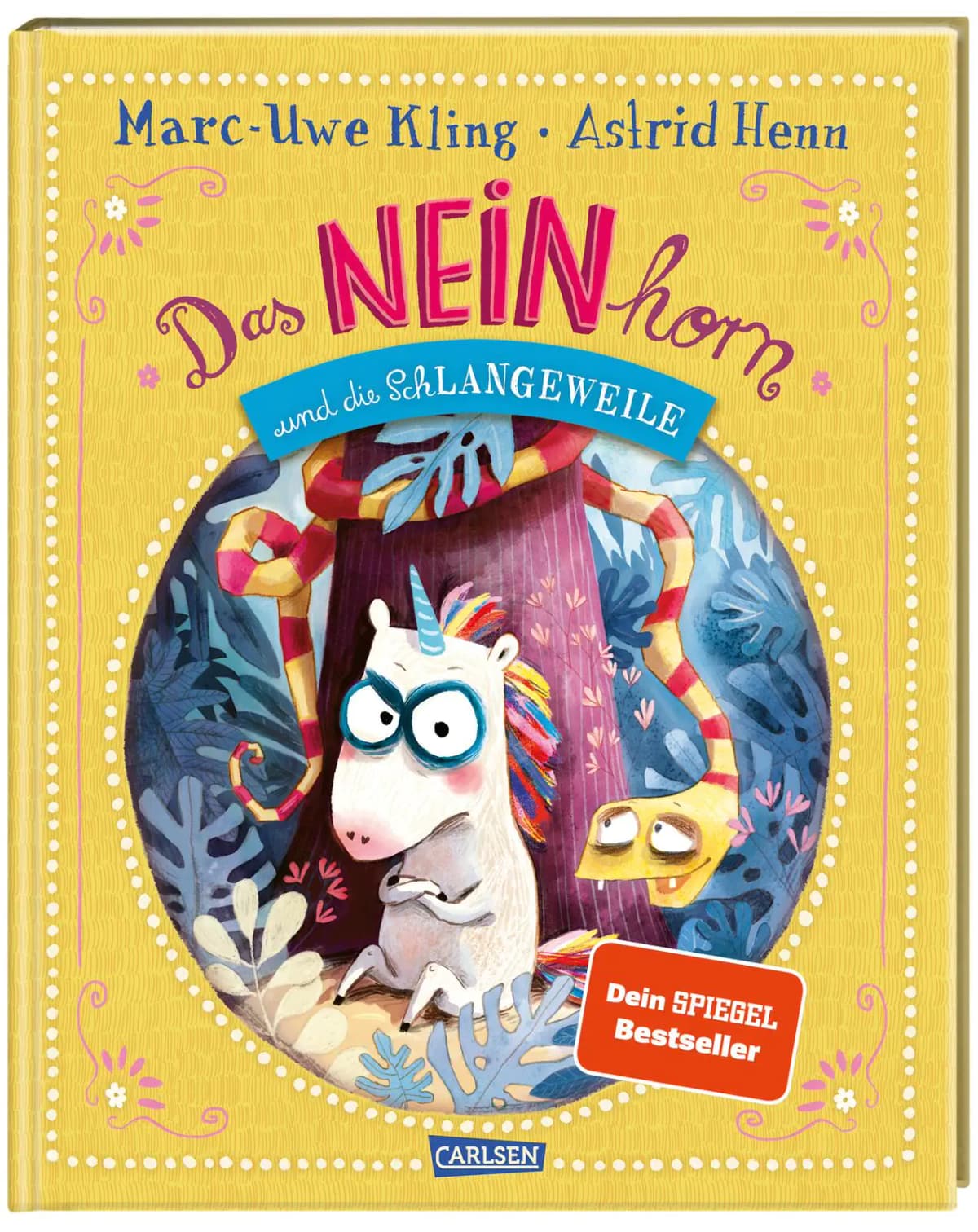 Das NEINhorn und die SchLANGEWEILE Carlsen – Interspar