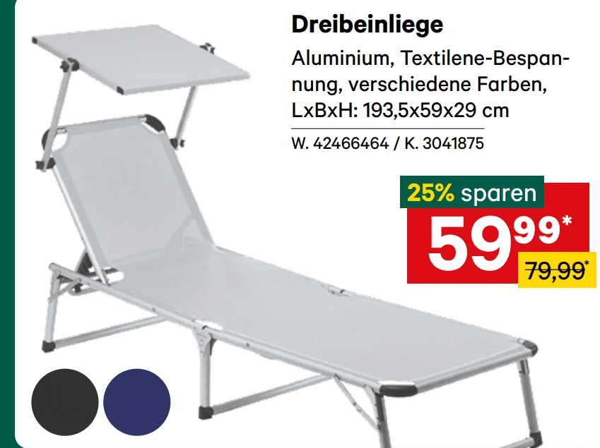 Dreibeinliege Angebot bei Lagerhaus