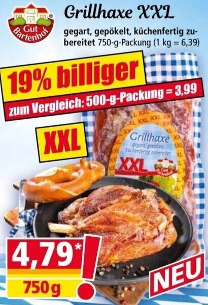Grillhaxe XXL 750 g Gut Bartenhof Angebot bei Norma