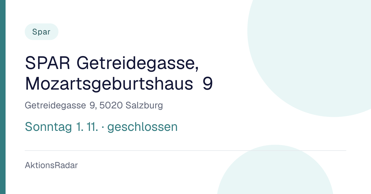 SPAR Getreidegasse, Mozartsgeburtshaus 9: Öffnungszeiten und Kontakt ...